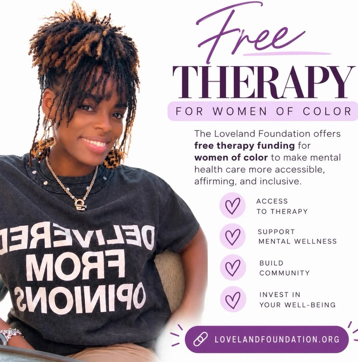 FREE THERAPY FOR WOMEN OF COLOR! 💜✨

Healing should never be a luxury.

The Loveland Foundation is accepting applications for its Q4 2026 Therapy Fund, helping women of color access therapy and prioritize their mental well-being.

If finances have b