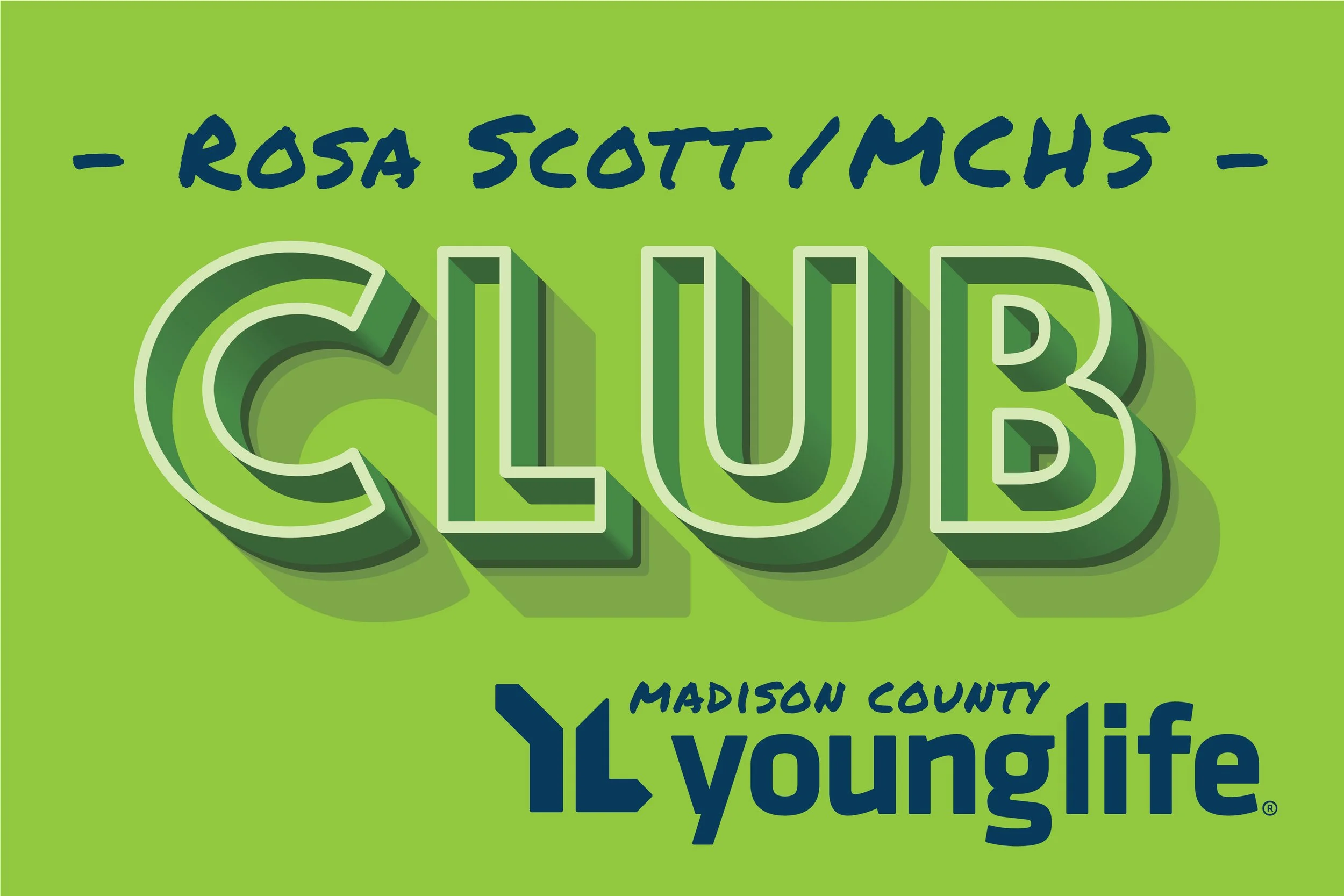 Rosa Scott / MCHS YL CLUb