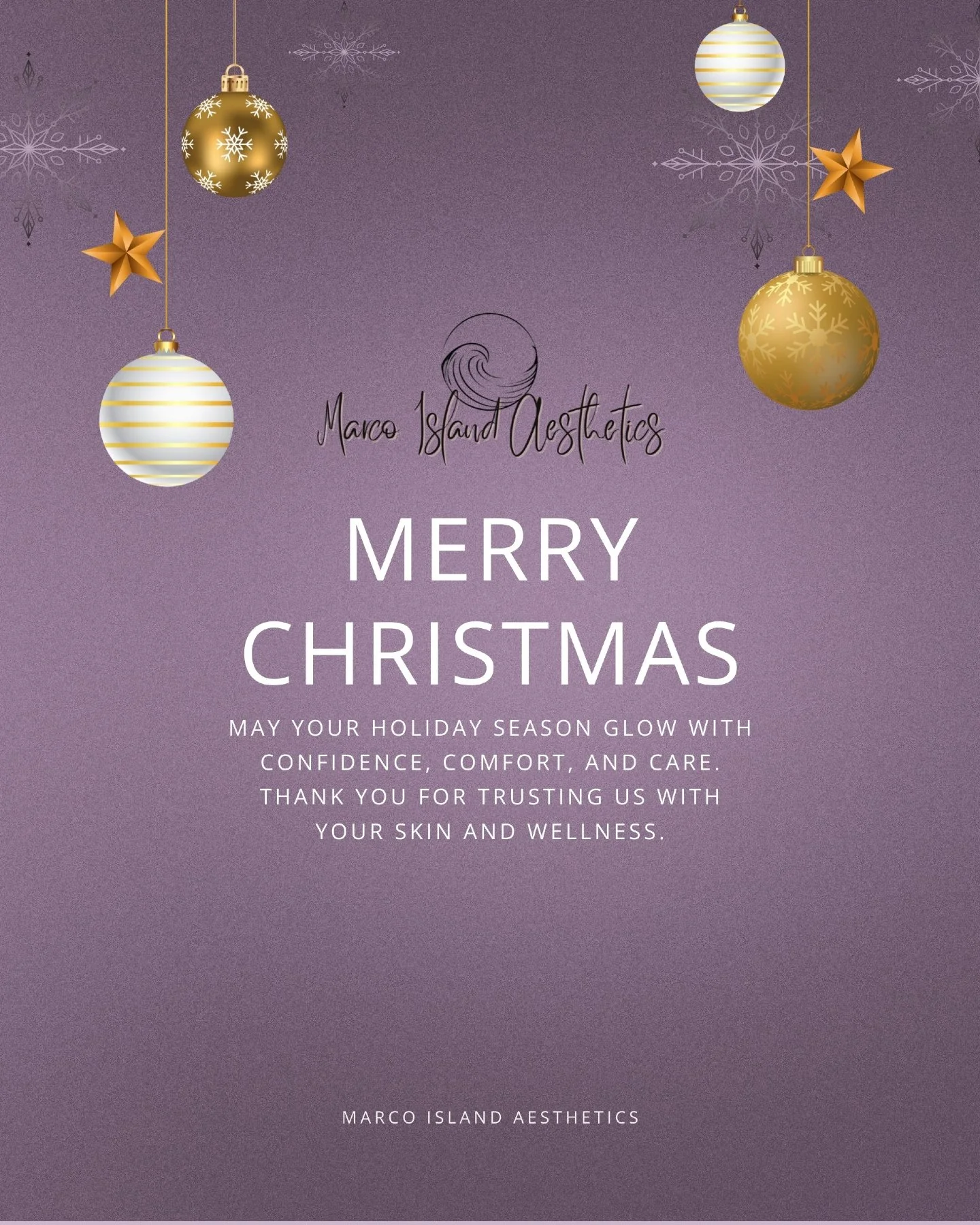 Wishing you a Merry Christmas and a beautiful holiday season.
Thank you for being part of the Marco Island Aesthetics family. We are so grateful for your trust and look forward to caring for you in the new year.