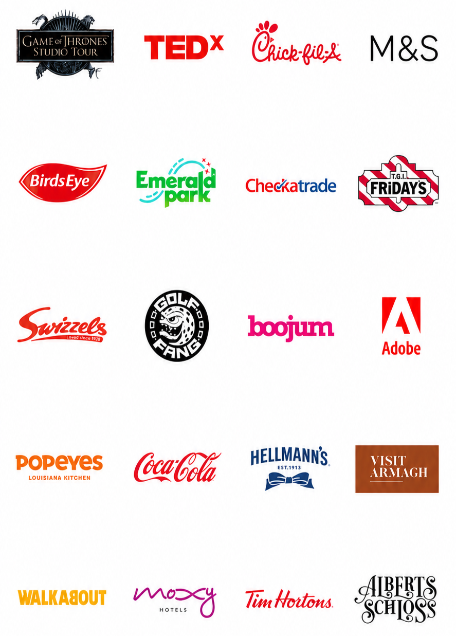 Grid of logos from various brands and franchises, including Game of Thrones, TEDx, Chick-fil-A, M&S, Birds Eye, Emerald Park, Checkatrade, T.G.I. Friday's, Swizzels, Golf Fang, Bojum, Adobe, Popeyes, Coca-Cola, Hellmann's, Visit Armagh, Walkabout, Moxy Hotels, Tim Hortons, and Albert Schweiss.