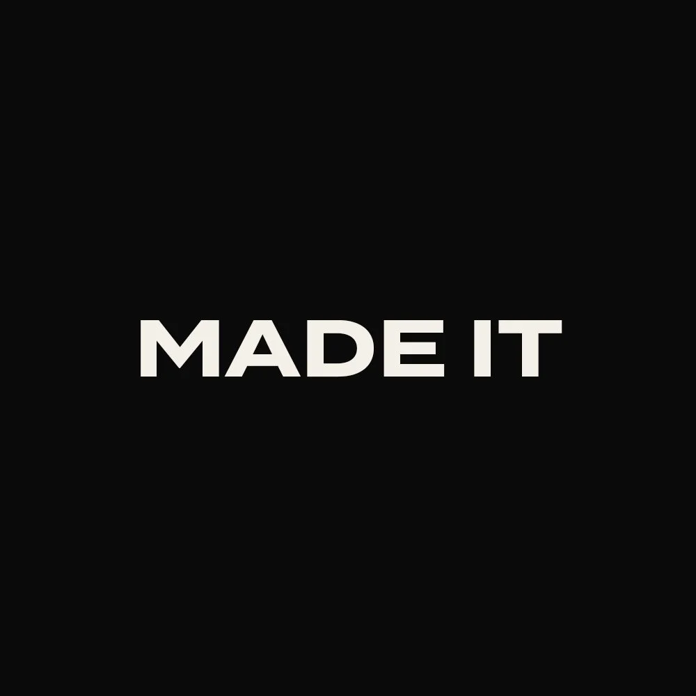 MADE IT - by Claire Ford and Matthew Stevenson 