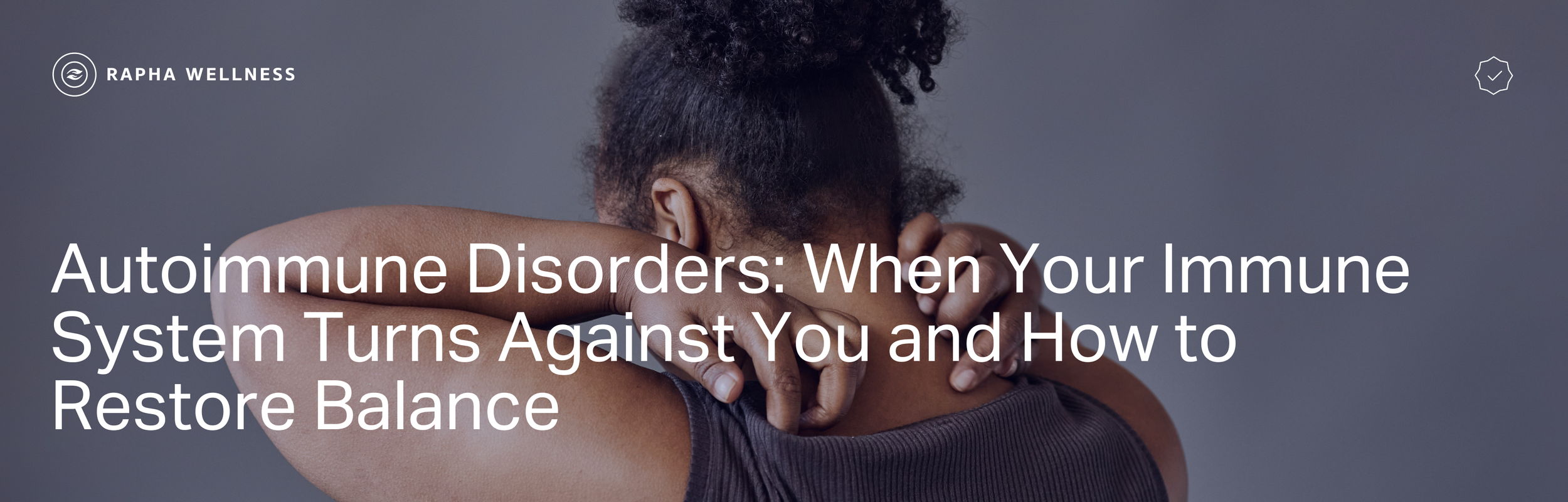 Autoimmune Disorders: When Your Immune System Turns Against You and How ...