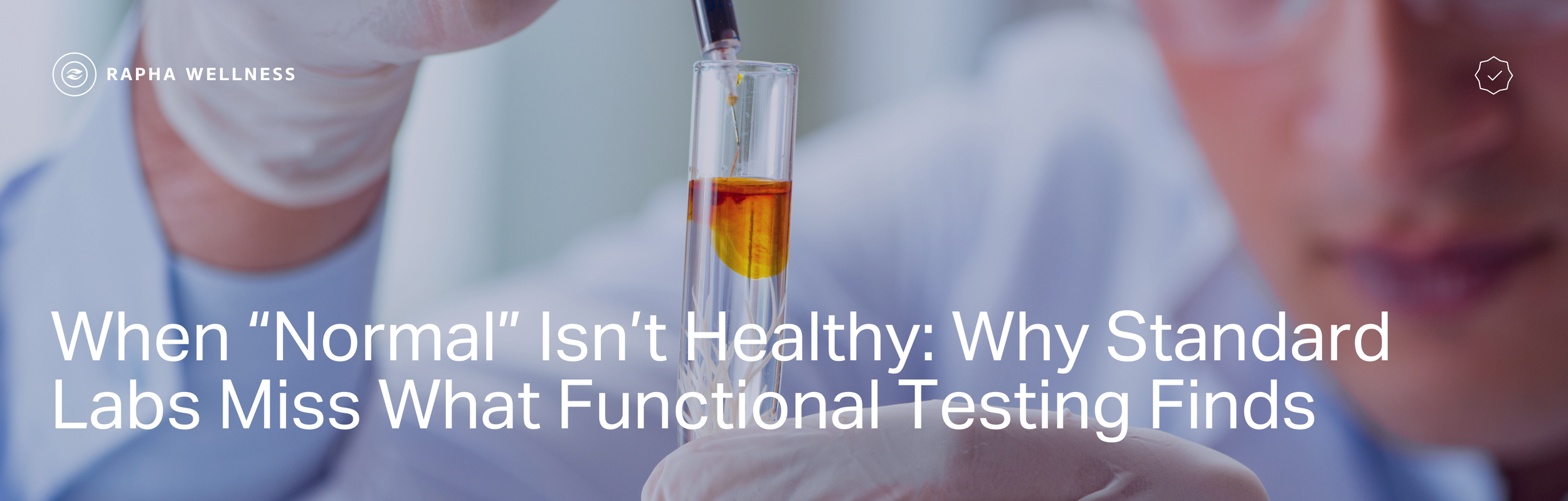 Normal Testing When “Normal” Isn’t Healthy: Why Standard Labs Miss What Functional ...