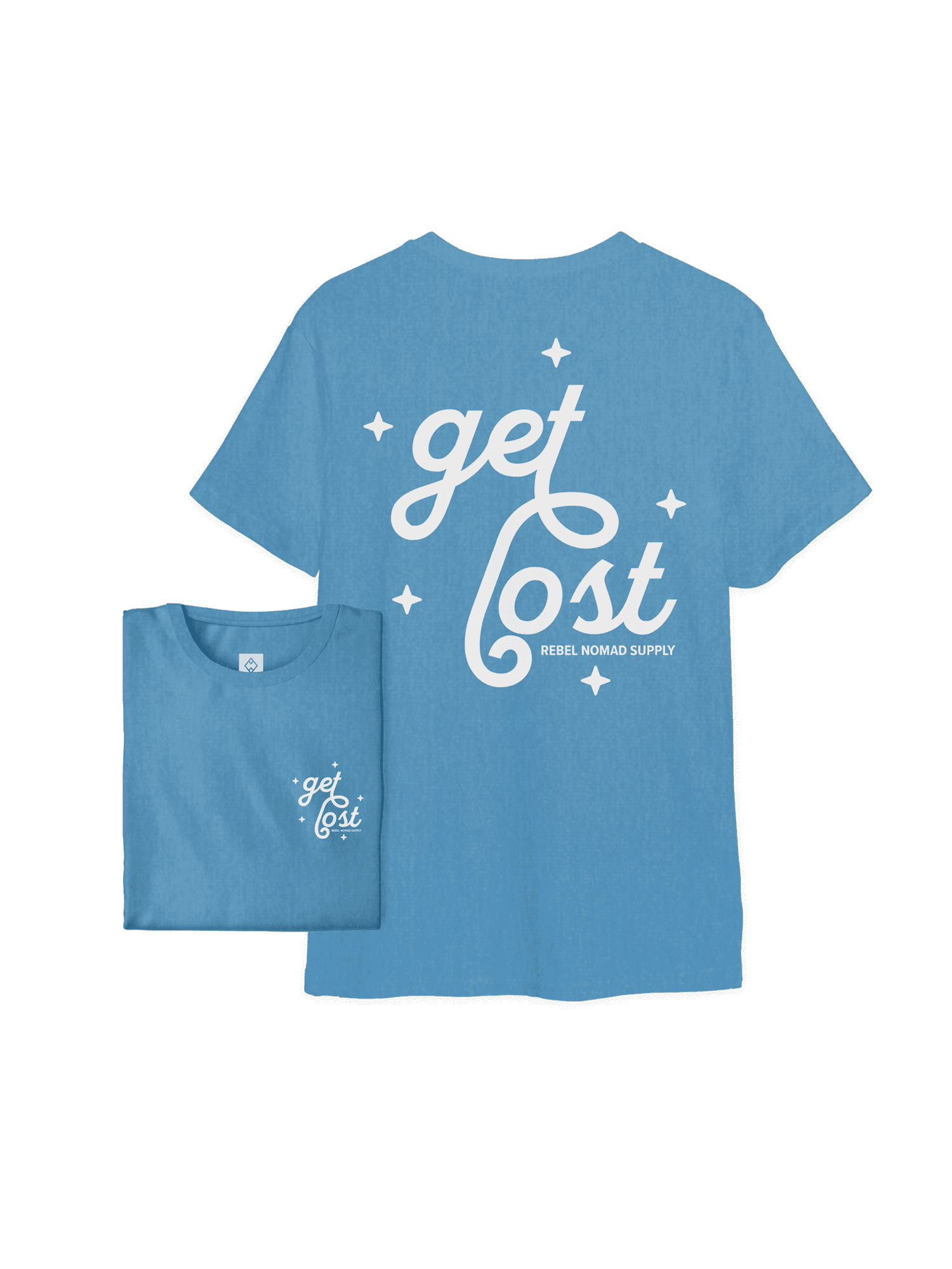 Get Lost, I'm Exploring - Rebel Nomad Supply