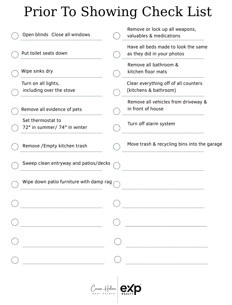 Checklist titled 'Prior To Showing Check List' with 15 tasks including opening blinds, turning on lights, removing evidence of pets, setting thermostat, cleaning entryway, wiping patio furniture, removing trash, removing weapons and valuables, making beds look the same, removing bathroom and kitchen floor mats, clearing counters, removing vehicles, turning off alarm, and moving trash into garage.
