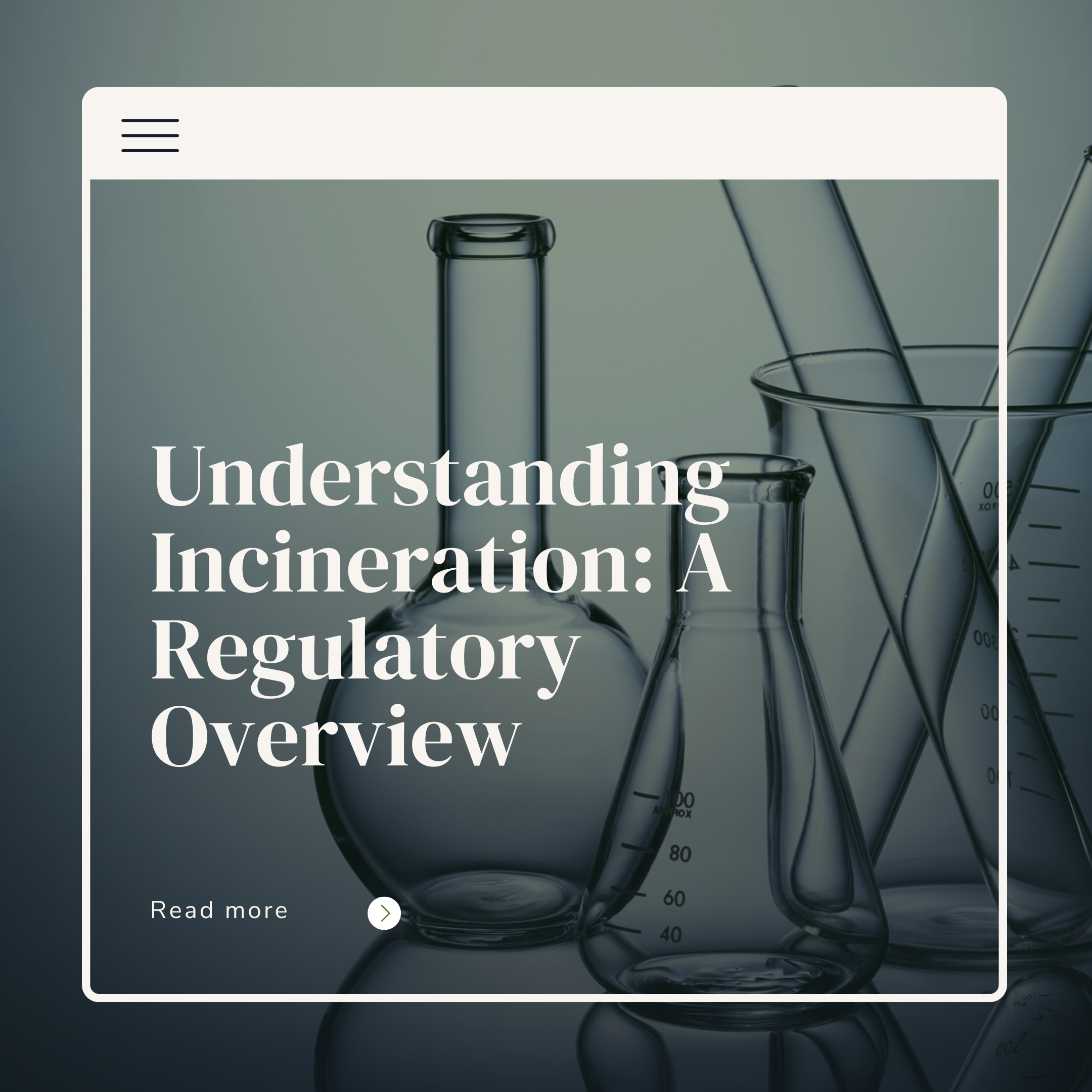 Understanding Incineration: A Regulatory Overview