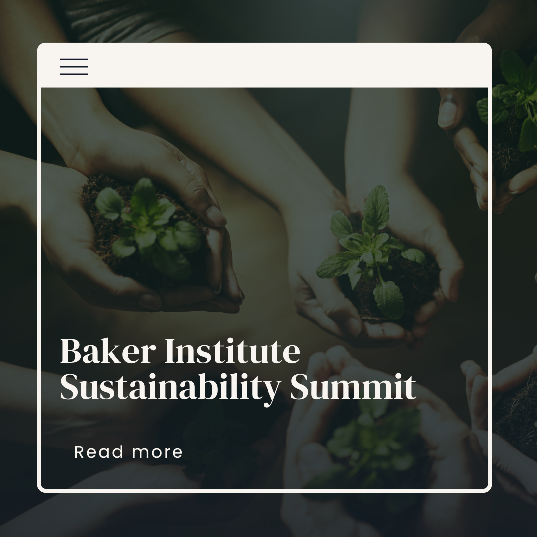 Baker Institute Sustainability Summit 