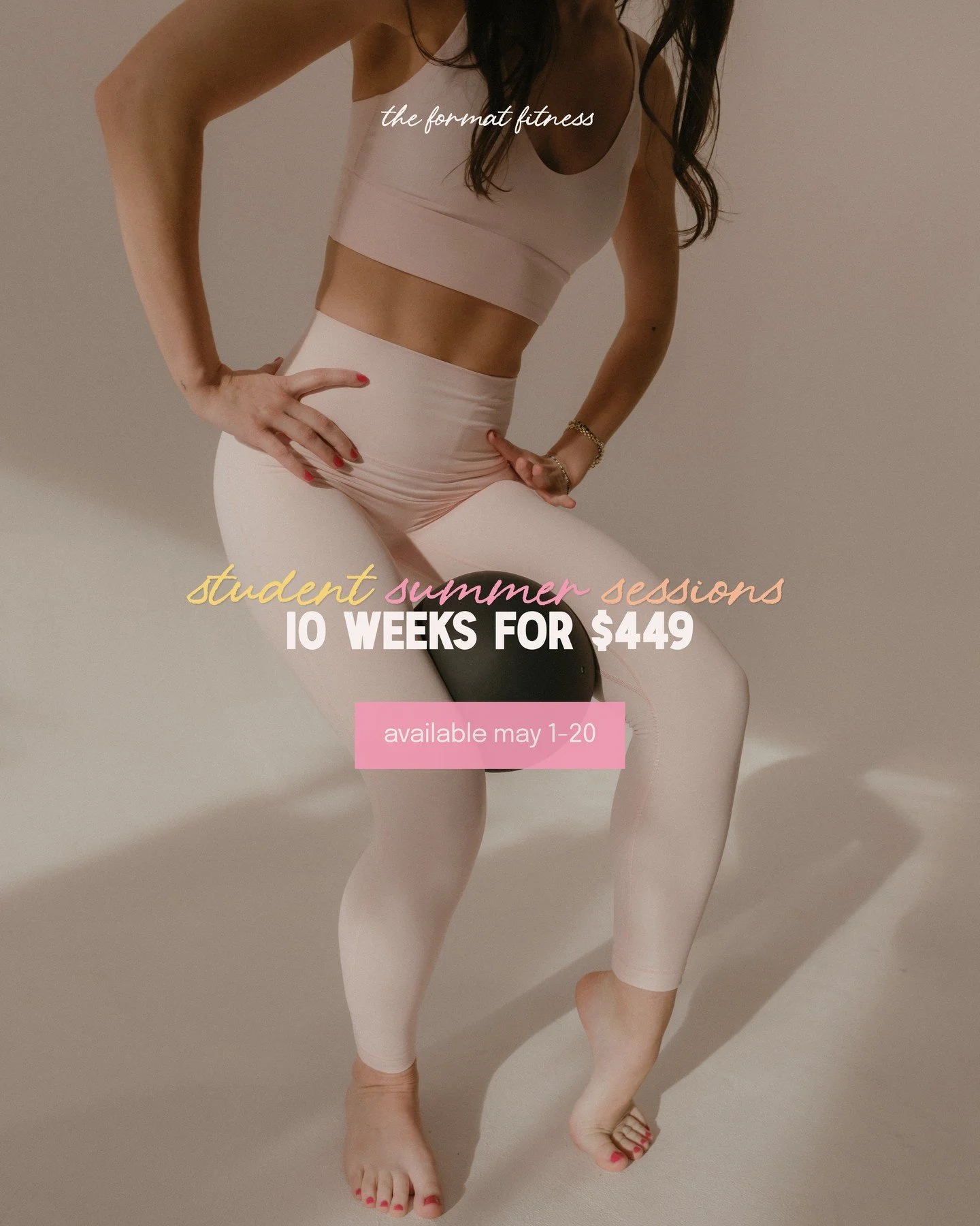 STUDENT SUMMER SESSIONS are here 🔥 available May 1st&ndash;May 20th!!⁠
⁠
10 weeks of unlimited movement for $449&mdash;built for your summer reset. ⁠
⁠
to snag yours, email your student ID + primary location (franklin or nashville) to info@theformat