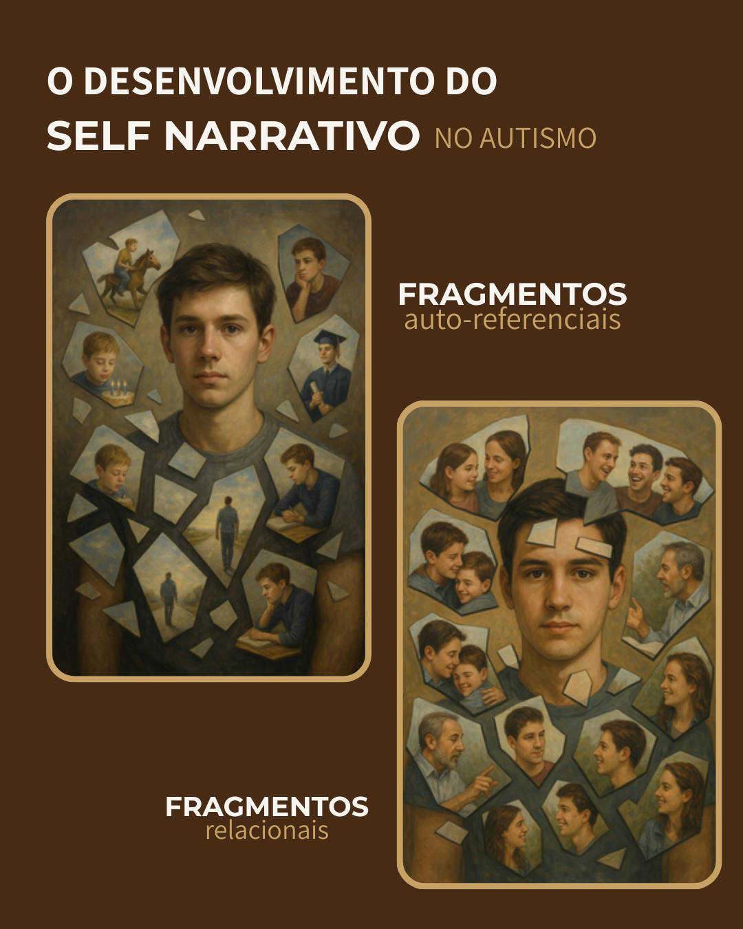 O DESENVOLVIMENTO DO SELF NARRATIVO NO AUTISMO