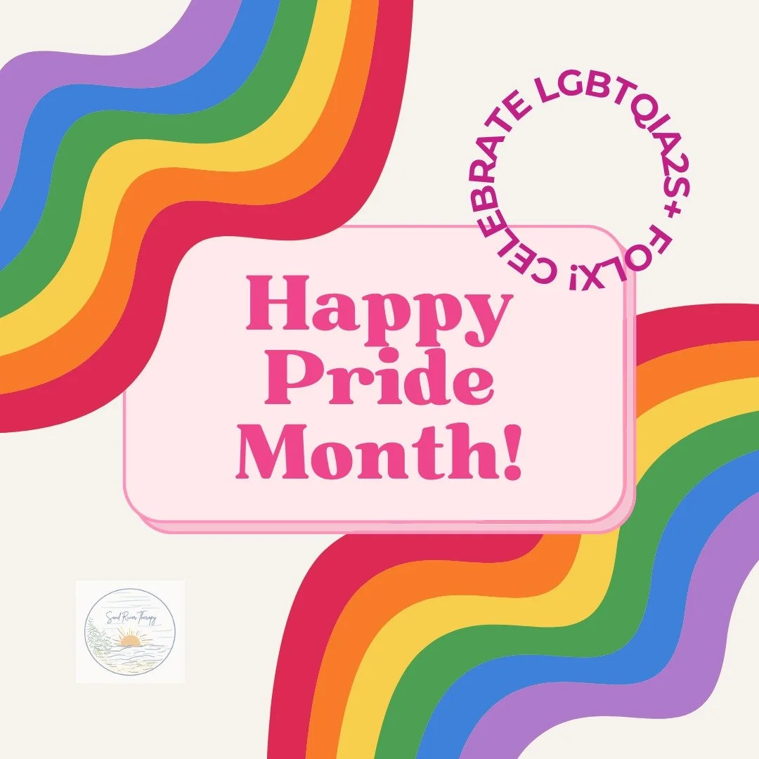 🌈 Happy Pride Month from @SandRiverTherapy! 🌈

Dearest LGBTQIA2S+ members of this planet:
This month we celebrate and appreciate your presence in our lives and communities. You make our world better and we stand in solidarity with you! We hope you 