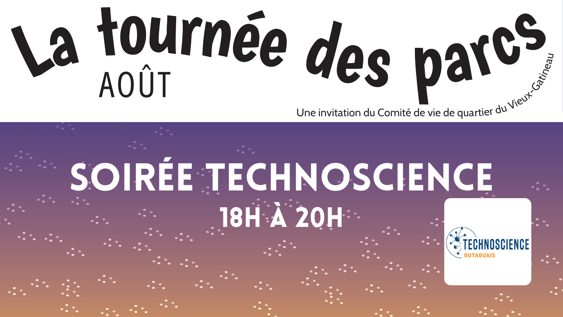 SOIRÉE TECHNOSCIENCE | La tournée des parcs 2025