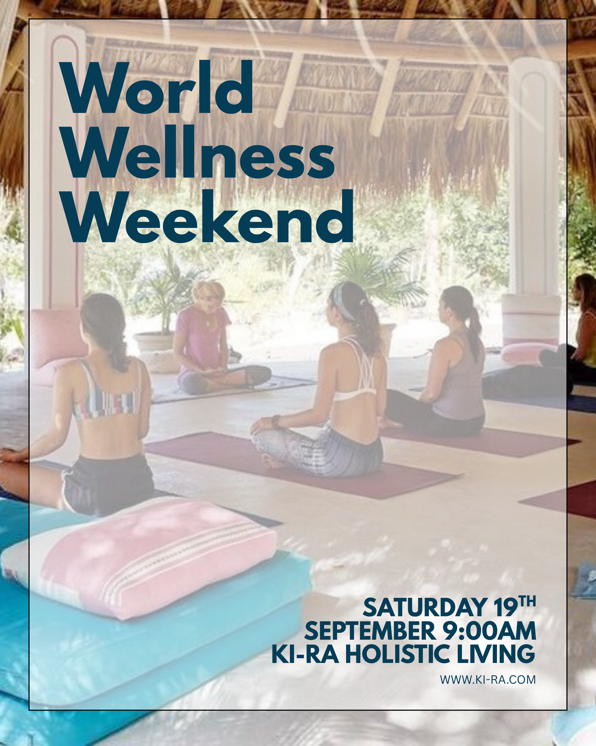 WORLD WELLNESS WEEKEND