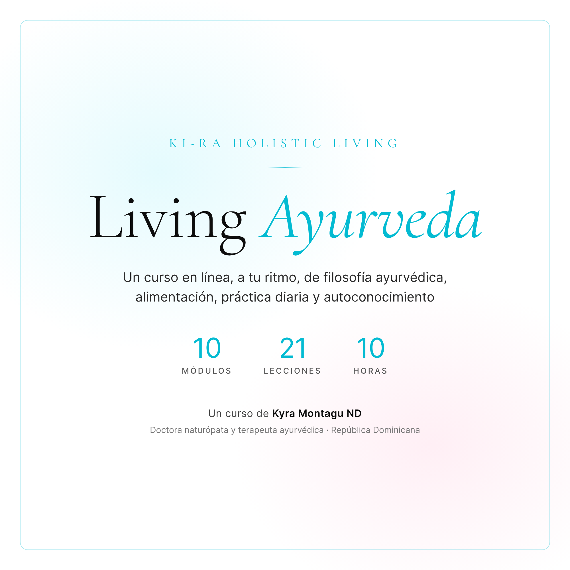 Living Ayurveda: curso de autoestudio
