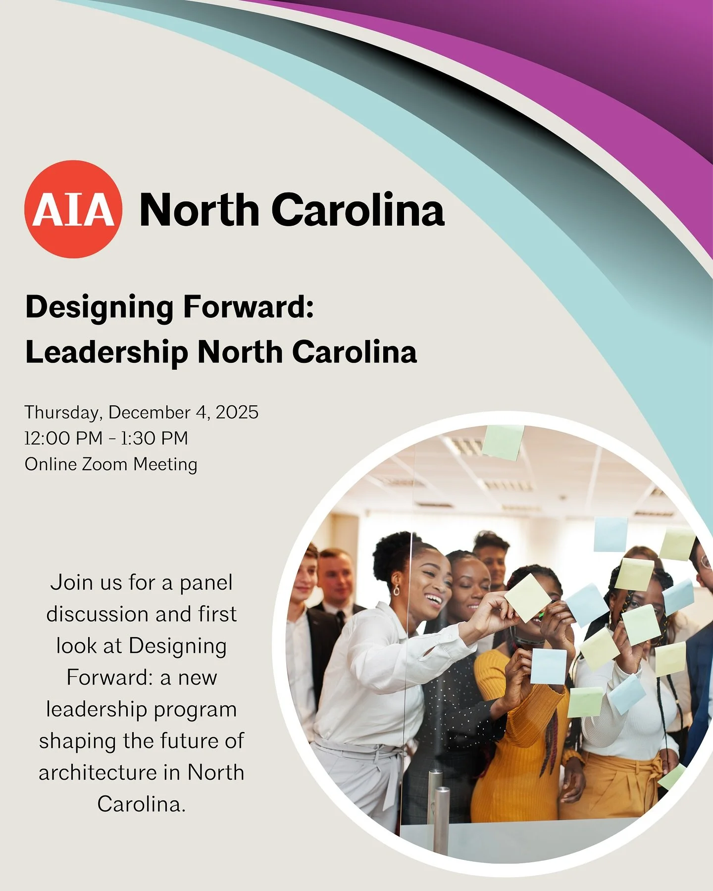 Ready to shape the future of architecture in North Carolina? 🚀

Join us for a preview of Designing Forward: Leadership North Carolina &mdash; a new, year-long leadership program launching in 2026.

Hear from visionary leaders Zena Howard, FAIA, Ben 