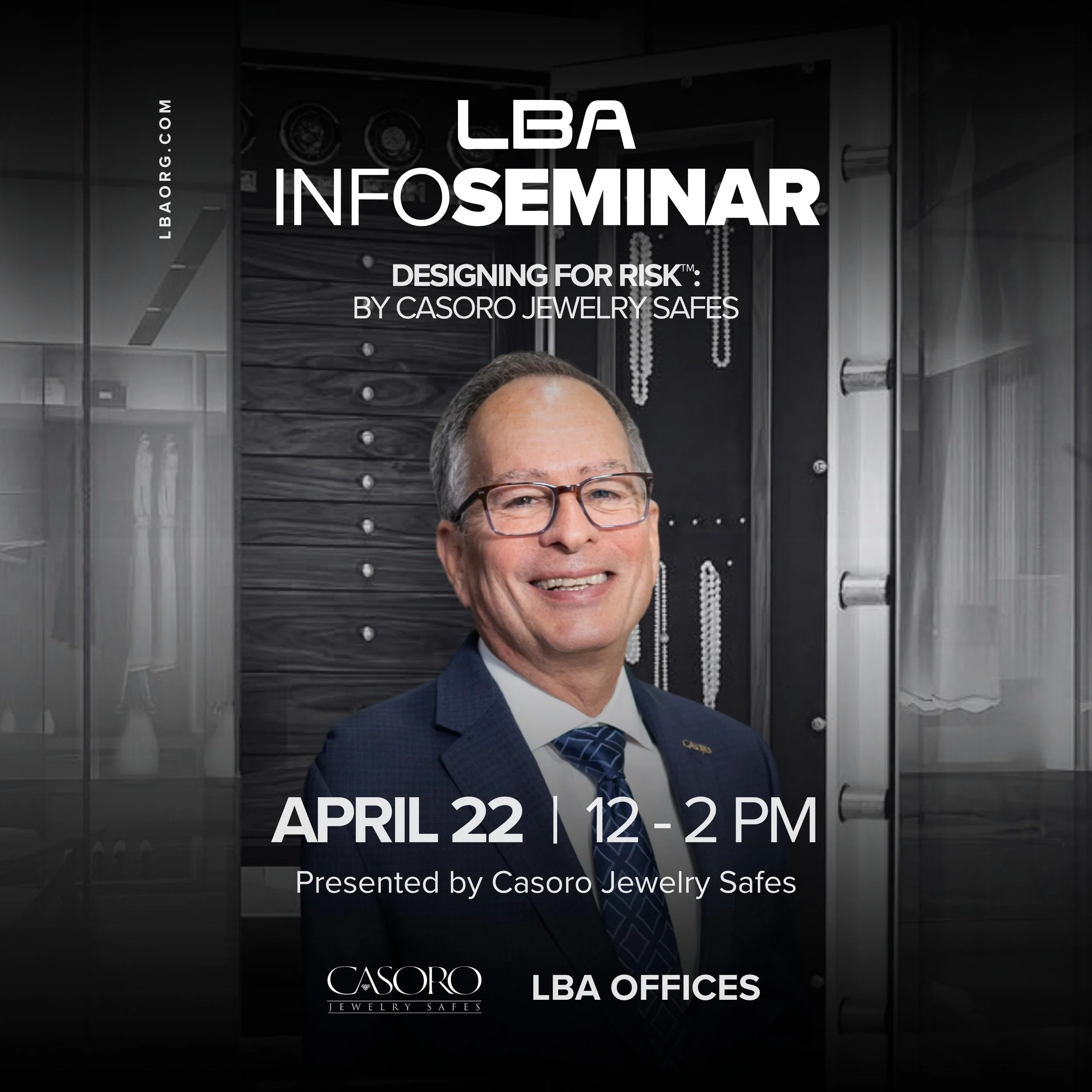 April Info Seminar — Presented by Casoro Jewelry Safes
