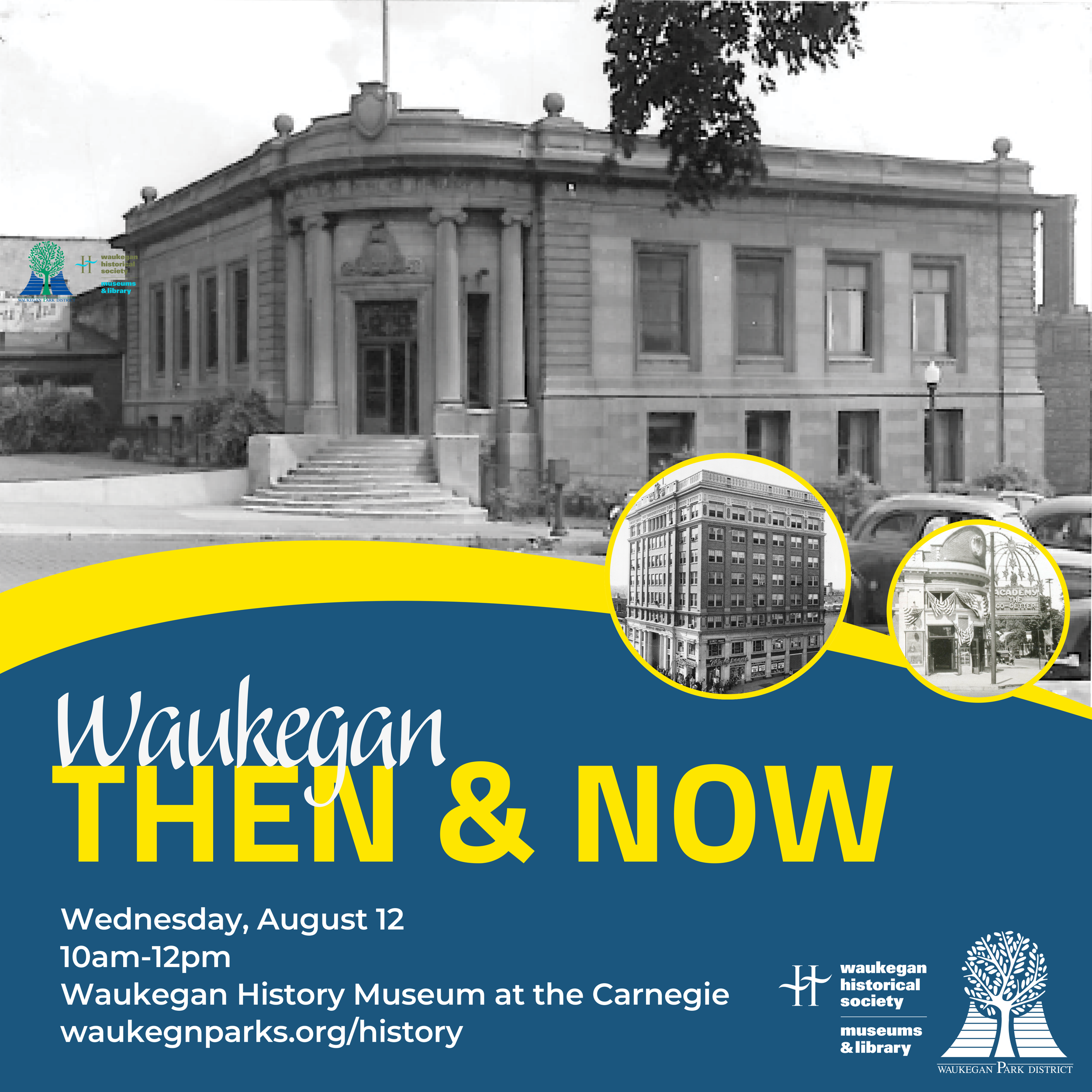 Waukegan, Then & Now