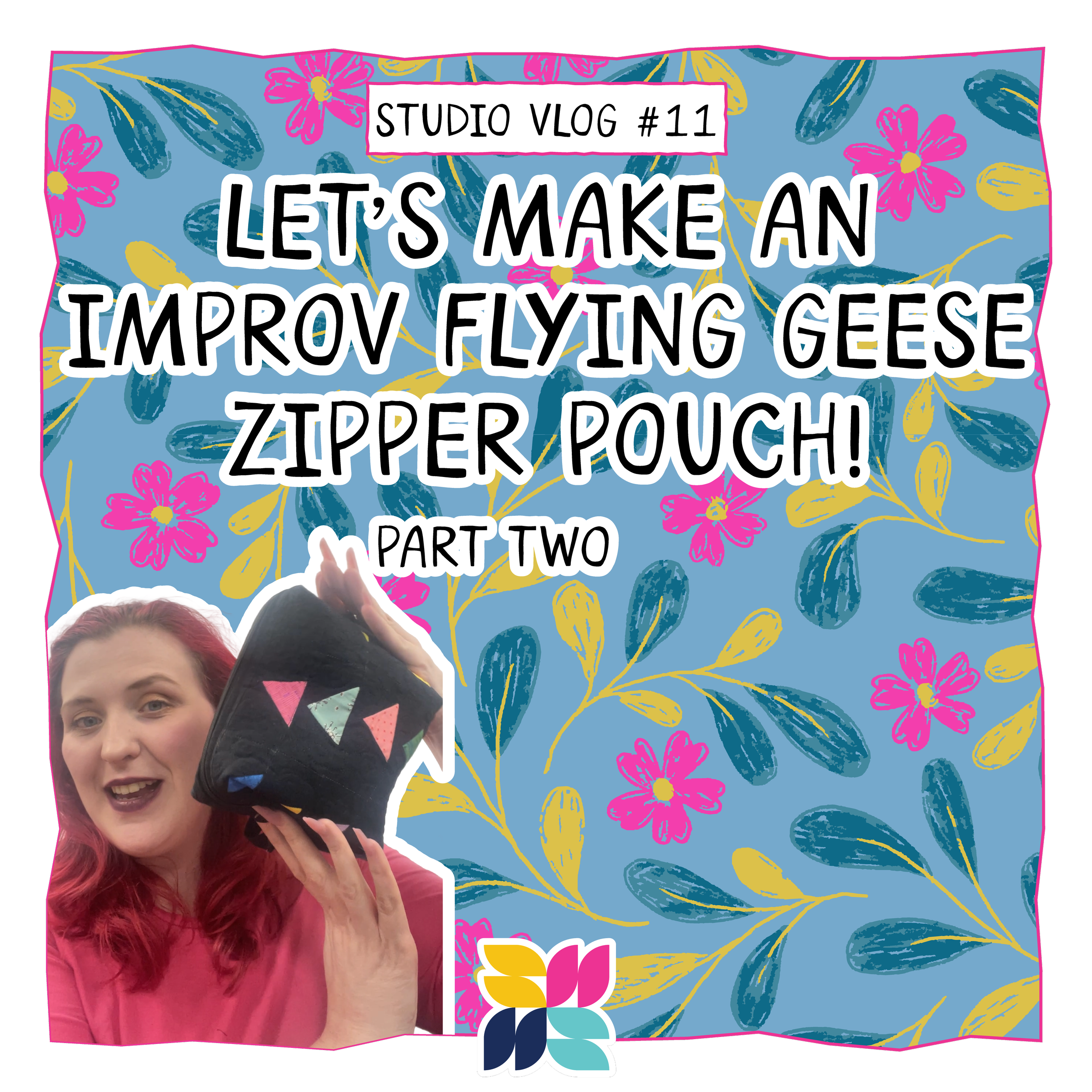 Let’s Make An Improv Flying Geese Zipper Pouch | Part TWO