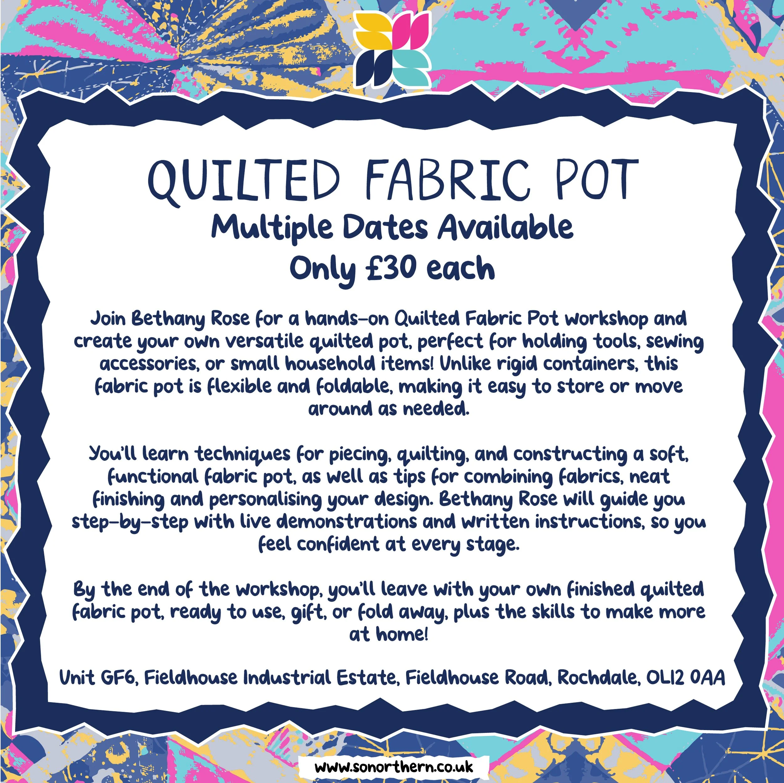 Quilted Fabric Pot Workshop - Multiple Dates Available
