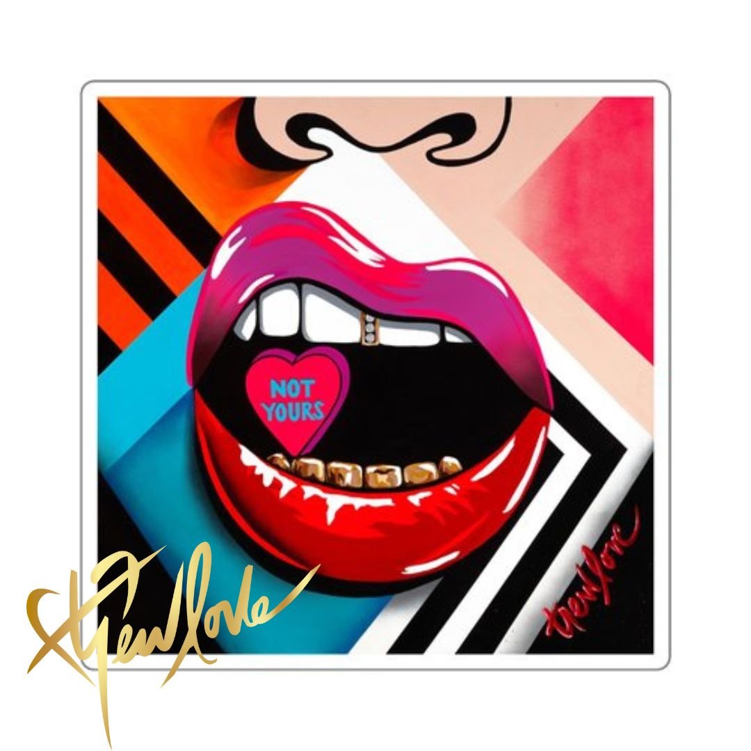NOT YOURS Square Sticker 1.jpg