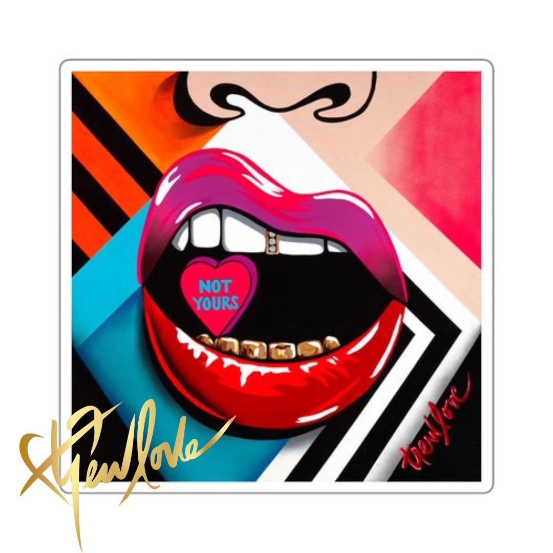 NOT YOURS Square Sticker 5.jpg