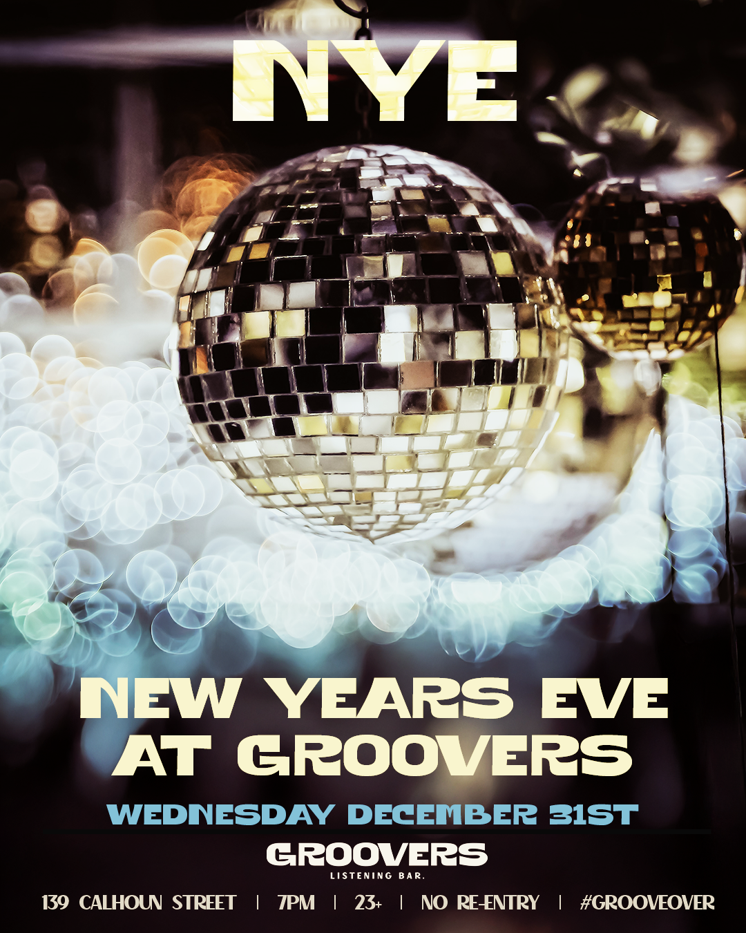NYE AT GROOVERS