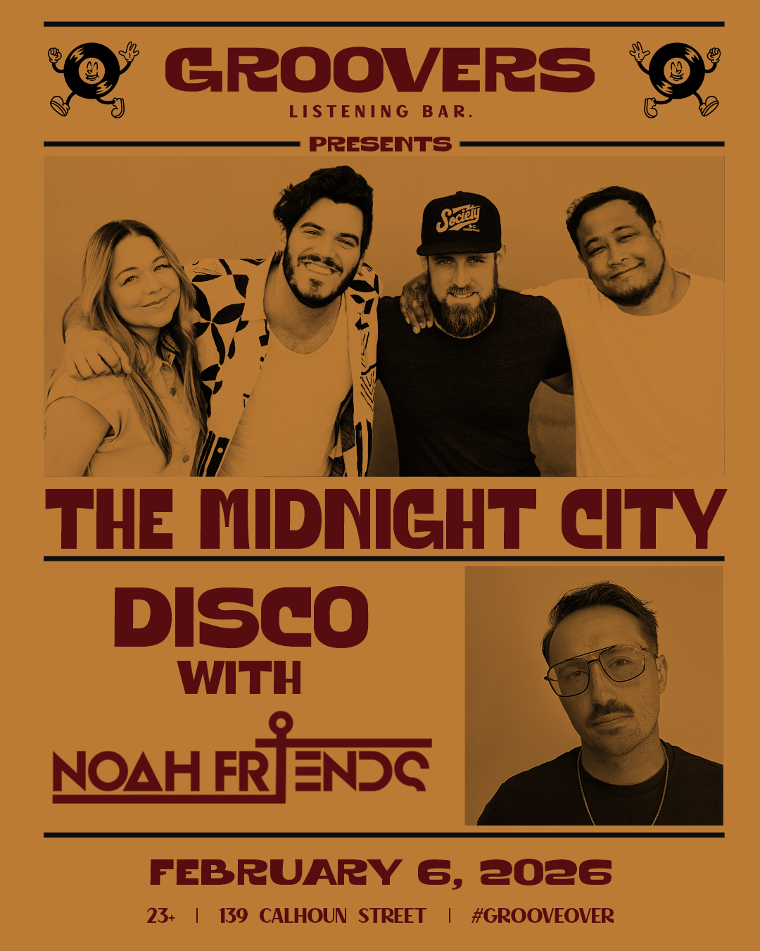 THE MIDNIGHT CITY + NOAH FRIENDS 