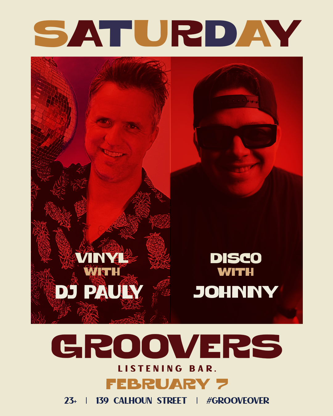 VINYL WITH DJ PAULY AND DISCO WITH JOHNNY.
