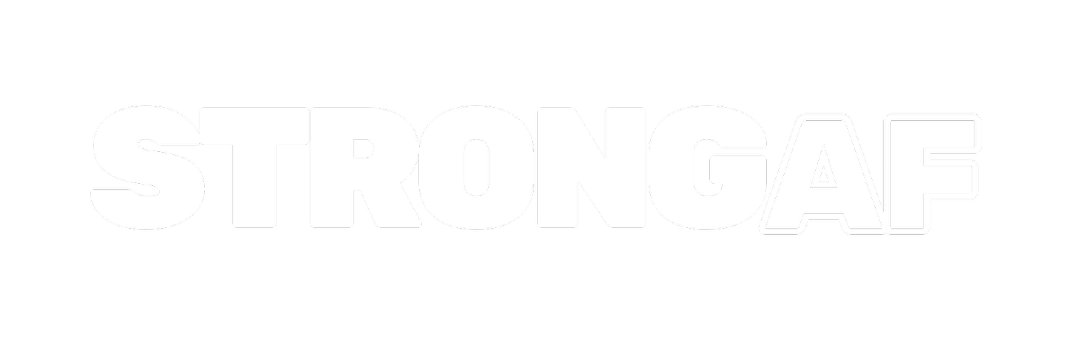 STRONG AF