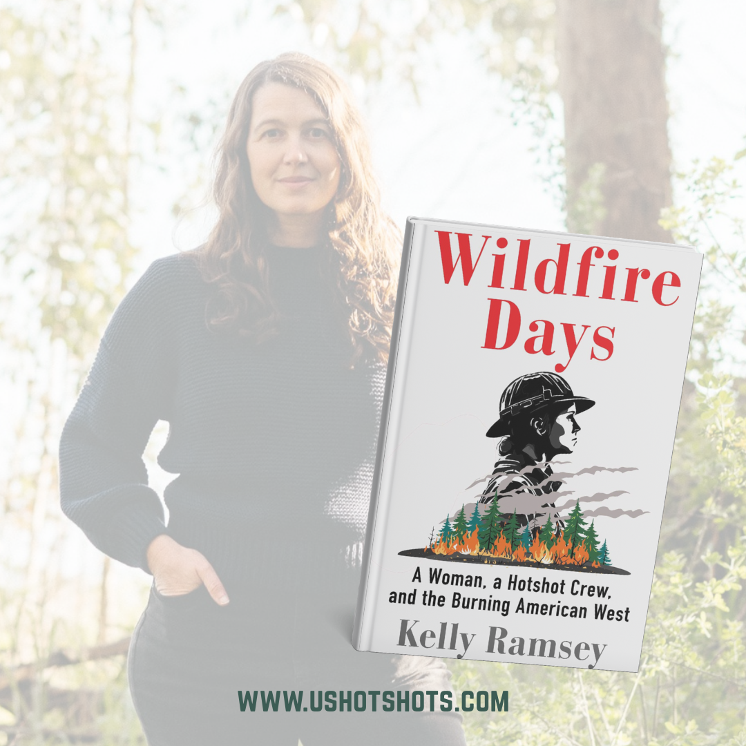 A Woman, a Hotshot Crew, and the Burning American West
