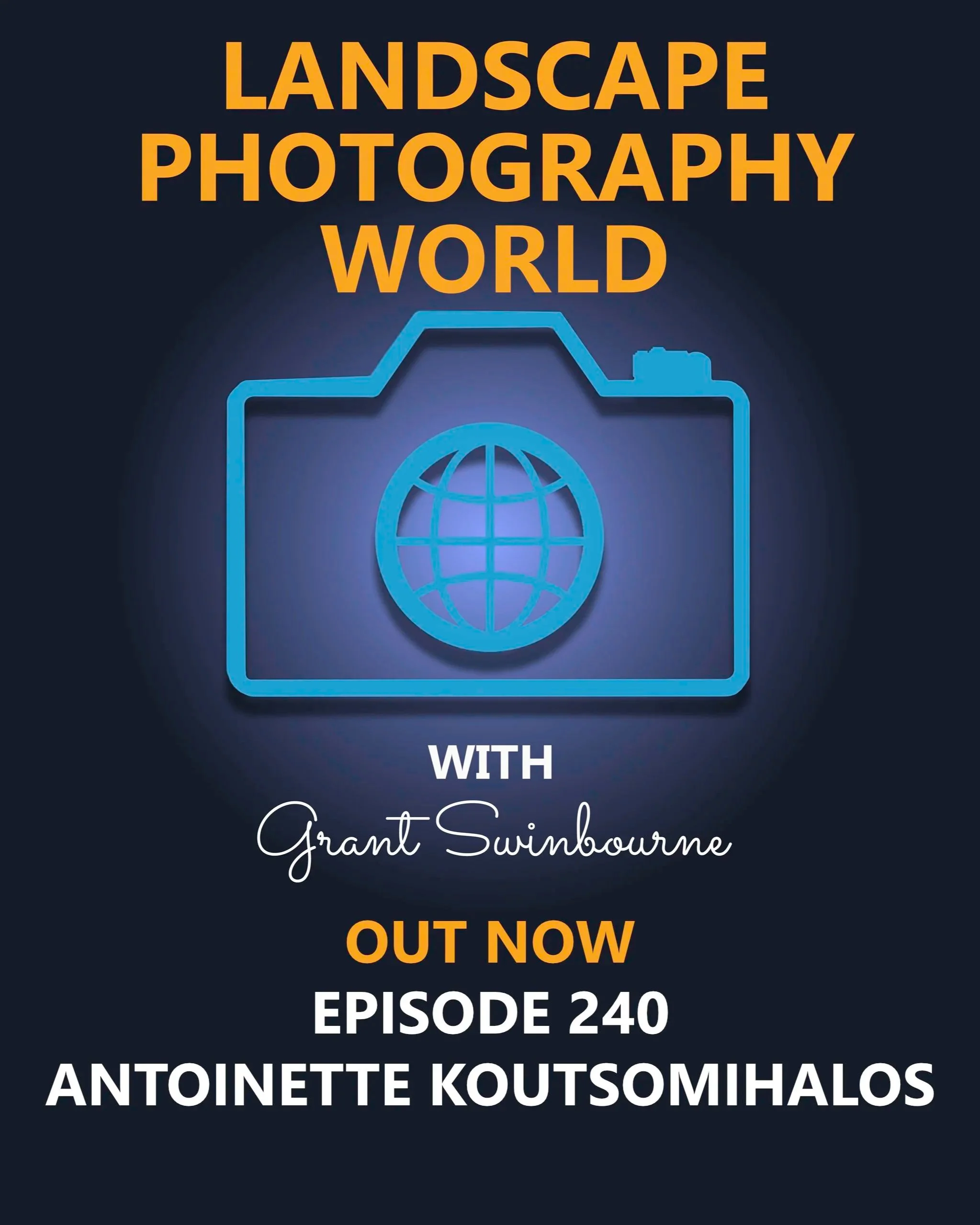 Featured on Landscape Photography World Podcast
