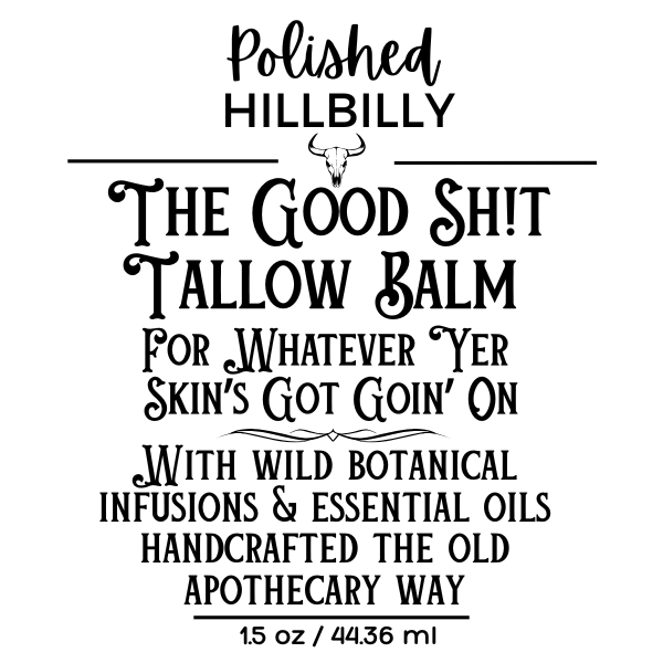 The Good Sh!t Tallow Balm 1.5 oz.png