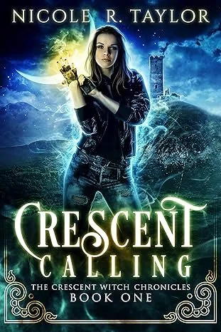 Crescent Calling by Nicole Taylor