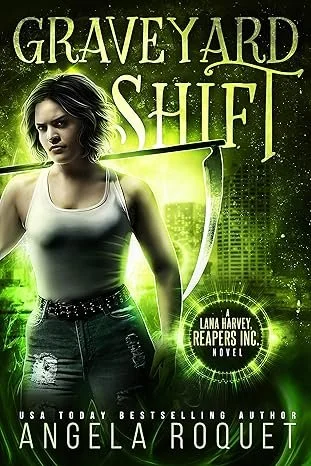 Graveyard Shift by Angela Roquet