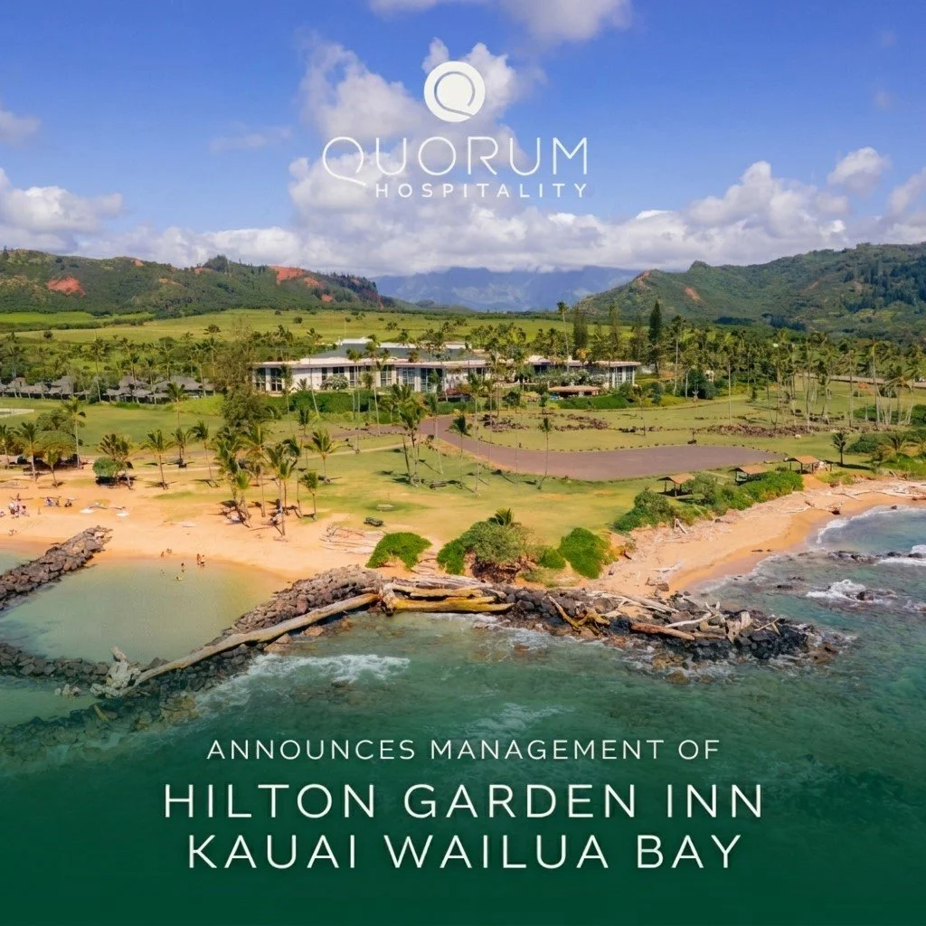 Quorum Hospitality Continues Growth with Management of Hilton Garden Inn Kauai Wailua Bay