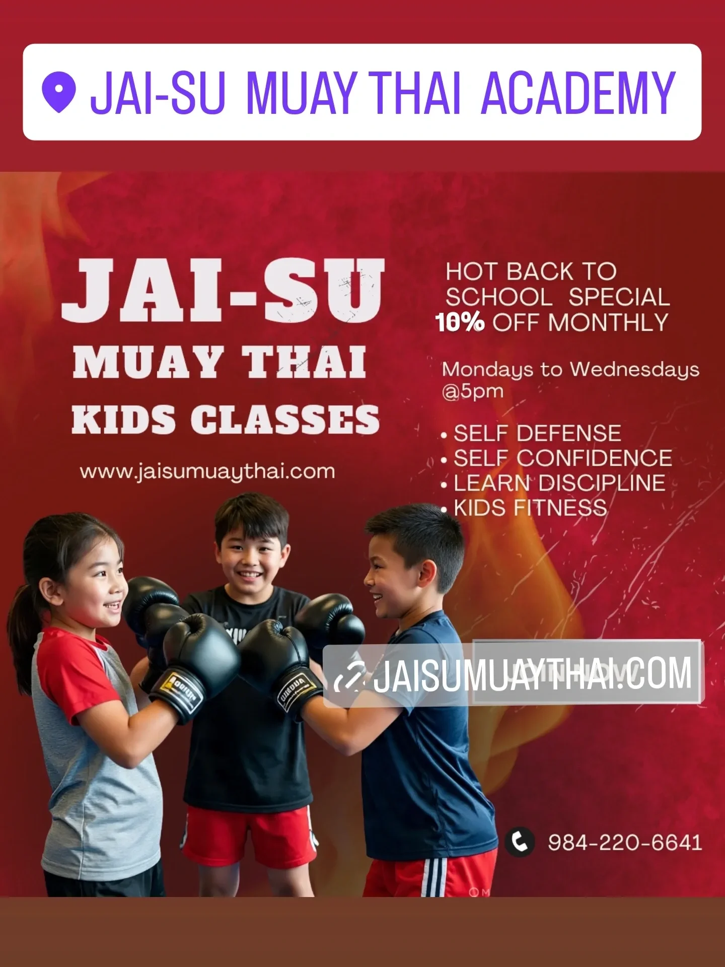 Three kids with boxing gloves smiling at each other at JAI-SU Muay Thai Academy, promoting kids' classes, with a red background and text offering details about classes and discounts.