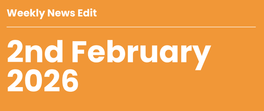       
  
     Weekly News Edit  //     2nd February 2026    Last week’s signals from Sustainable Foods London and beyond show how fast the conversation on health, reformulation and commercial risk is escalating. Business leaders are calling for clar