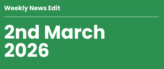       
  
     Weekly News Edit  //     2nd March 2026    Last week’s signals pointed to mounting pressure on food system resilience, from climate stress and labour gaps to category disruption. This week, that pressure sharpens around national food s