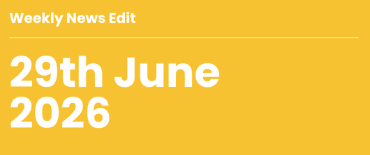       
  
     Weekly News Edit  //     29th June 2026    Against the backdrop of   London Climate Action Week   , last week’s signals show  how climate risk, health pressure, sourcing scrutiny and shifting demand are moving further into commercial d