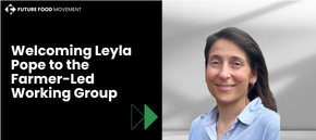 Leyla Pope, Farmer-Led Working Group