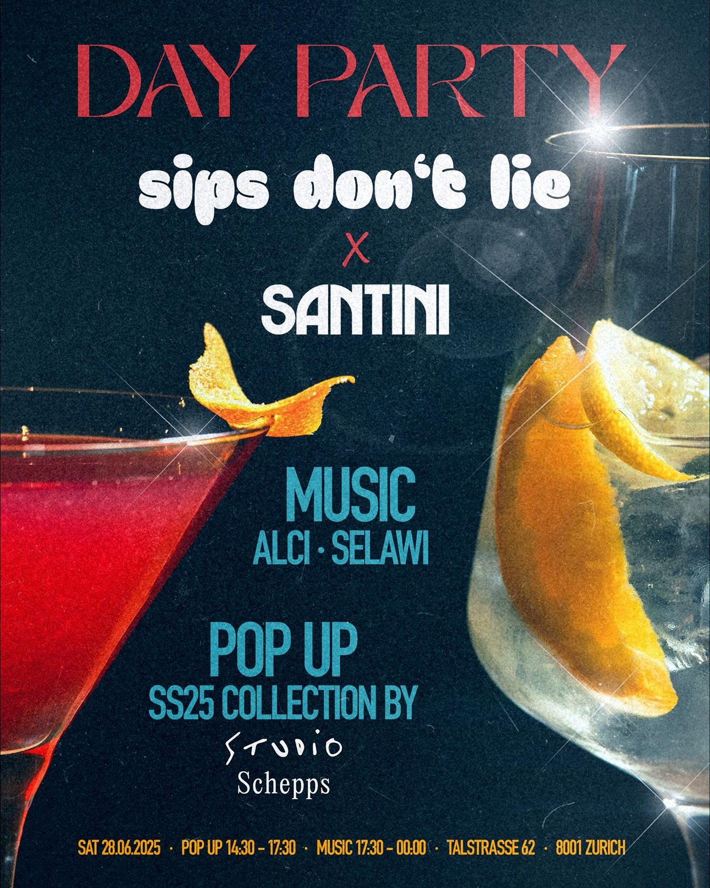 🍸 SAVE THE DATE - 28.06.2025 🍸 
Sips don&rsquo;t lie x SANTINI present their very first DAY PARTY &amp; Pop-up! 
🗓 28.06.2025 | 📍Talstrasse 62, Zurich 
Drinks. Schepps. Music.
 
🍸 Drinks by @sipsdontlie
👗 SS25 collection drop by @studio.schepps