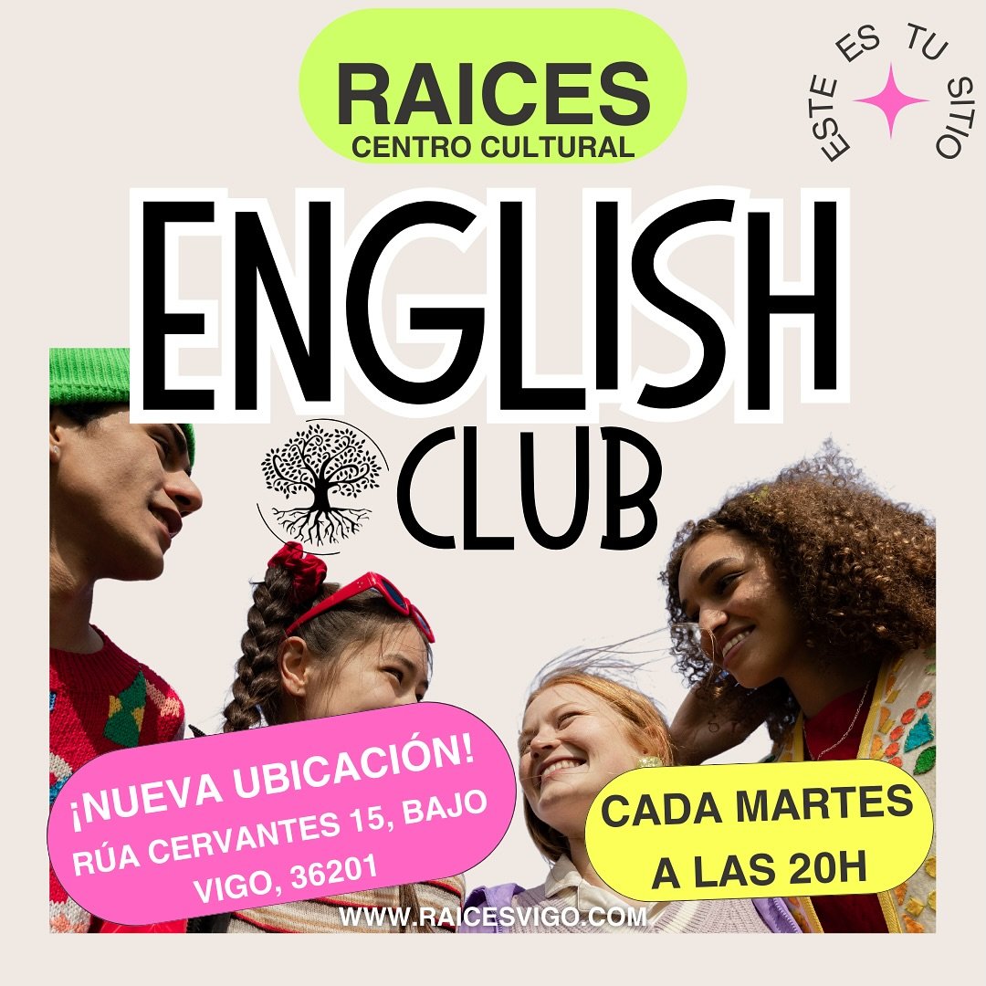 ¡Tuesdays are for English Club at Raíces!
📍Rúa Cervantes 15 Bajo, Vigo📍
💬 Ven a practicar inglés en un ambiente relajado y divertido con hablantes nativos 💬
¡No es una clase formal y es gratuito!
¿Que e
