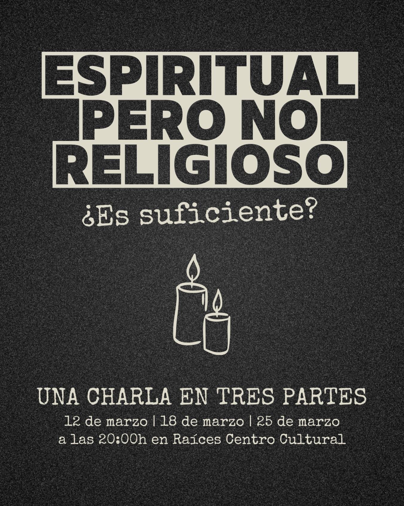 Si alguna vez has pensado:
&ldquo;Creo en algo&hellip; pero no en la religi&oacute;n&rdquo;, esta charla es para ti. 🤔 

Cada vez m&aacute;s personas se definen como espirituales, pero no religiosas&hellip; pero, &iquest;qu&eacute; significa realmen