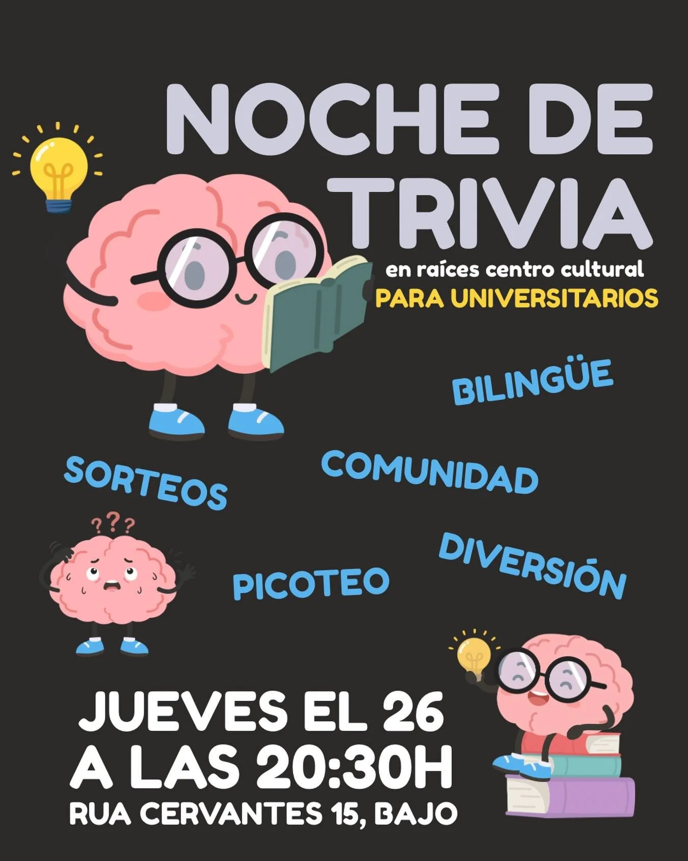 🧠✨ &iquest;Listo para demostrar que lo sabes TODO (o casi)?

Este jueves 26 a las 20:30h tenemos NOCHE DE TRIVIA en Ra&iacute;ces 🎉

🌍 Ambiente biling&uuml;e
🤝 Comunidad + risas aseguradas
🍿 Picoteo rico
🎁 &iexcl;SORTEOS!

Ven con tu equipo o &