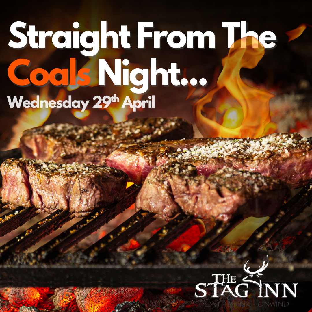 Straight From The Coals Night — The Stag Inn