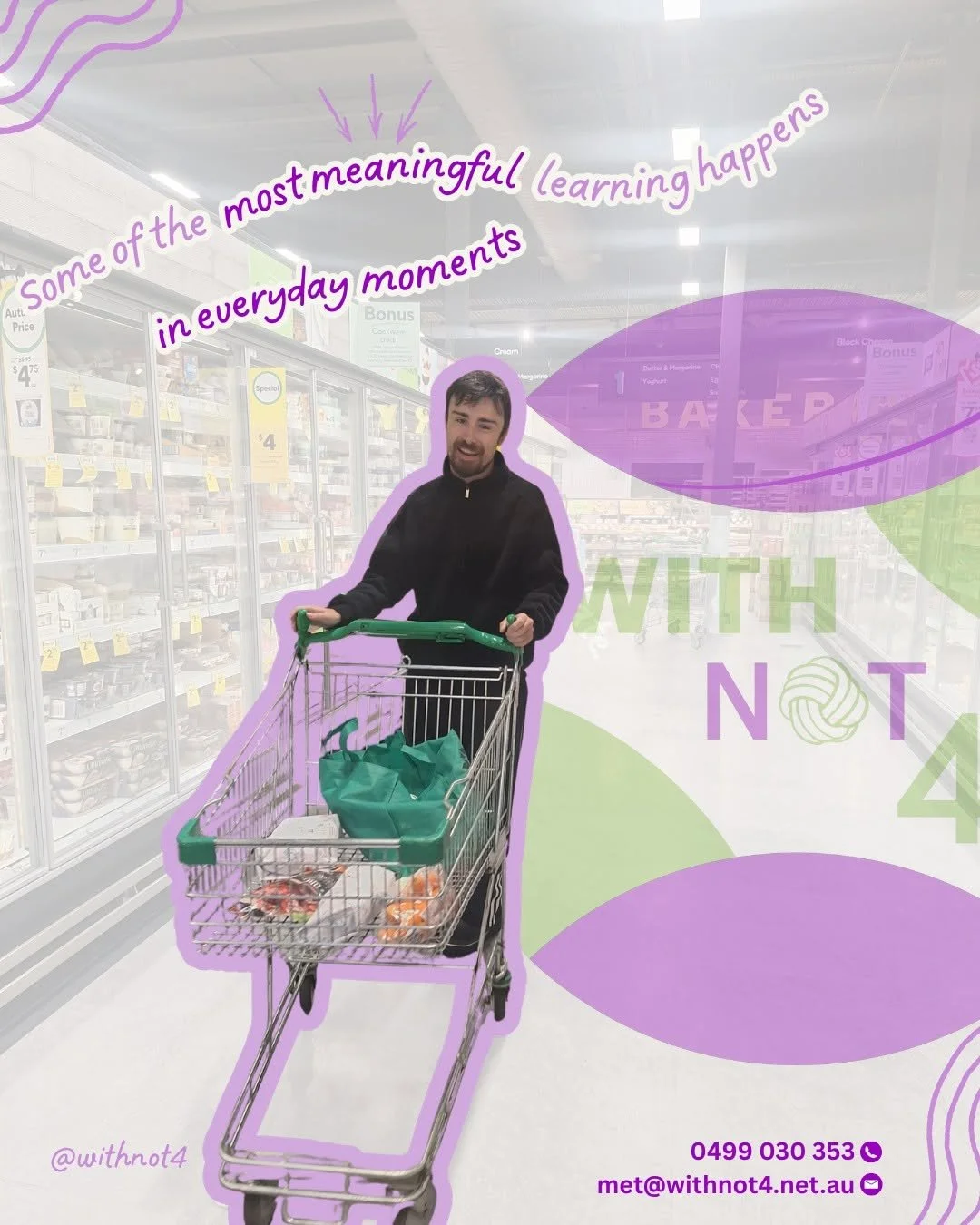An image of a young man smiling whilst pushing a shopping trolley with groceries inside. The background is the shopping centre which is faded into the background so the man is the focus. Above his image is a heading "Some of the most meaningful learn