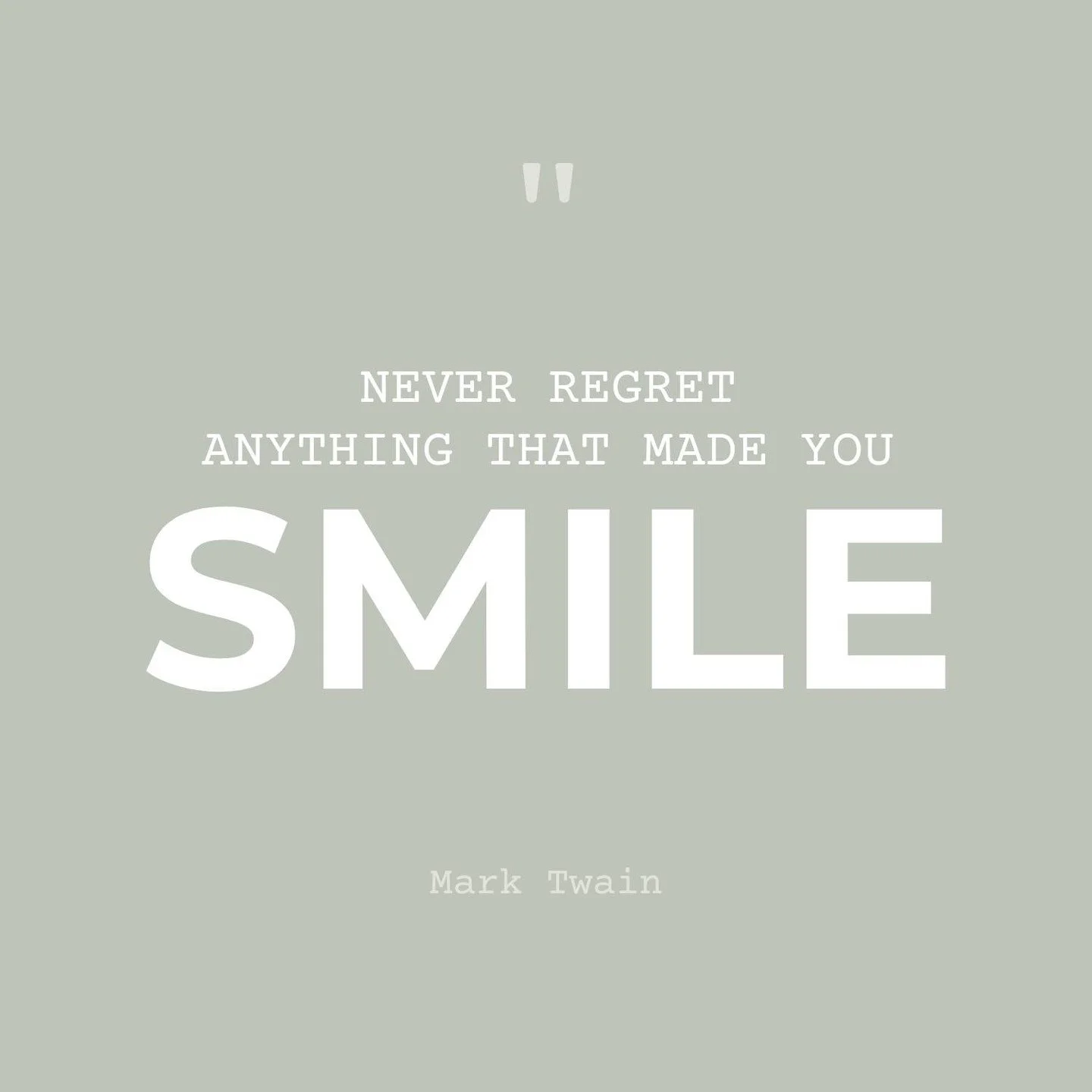 Never regret anything that made you smile
#QuoteOfTheDay