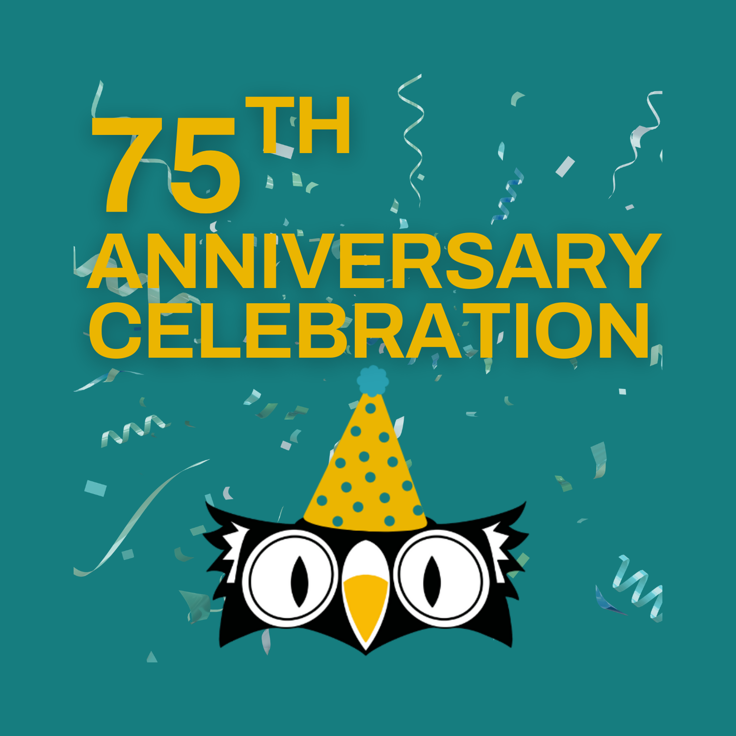 75th Anniversary Celebration! 