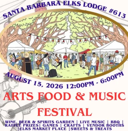 Santa Barbara Elks - Arts, Food & Music Festival