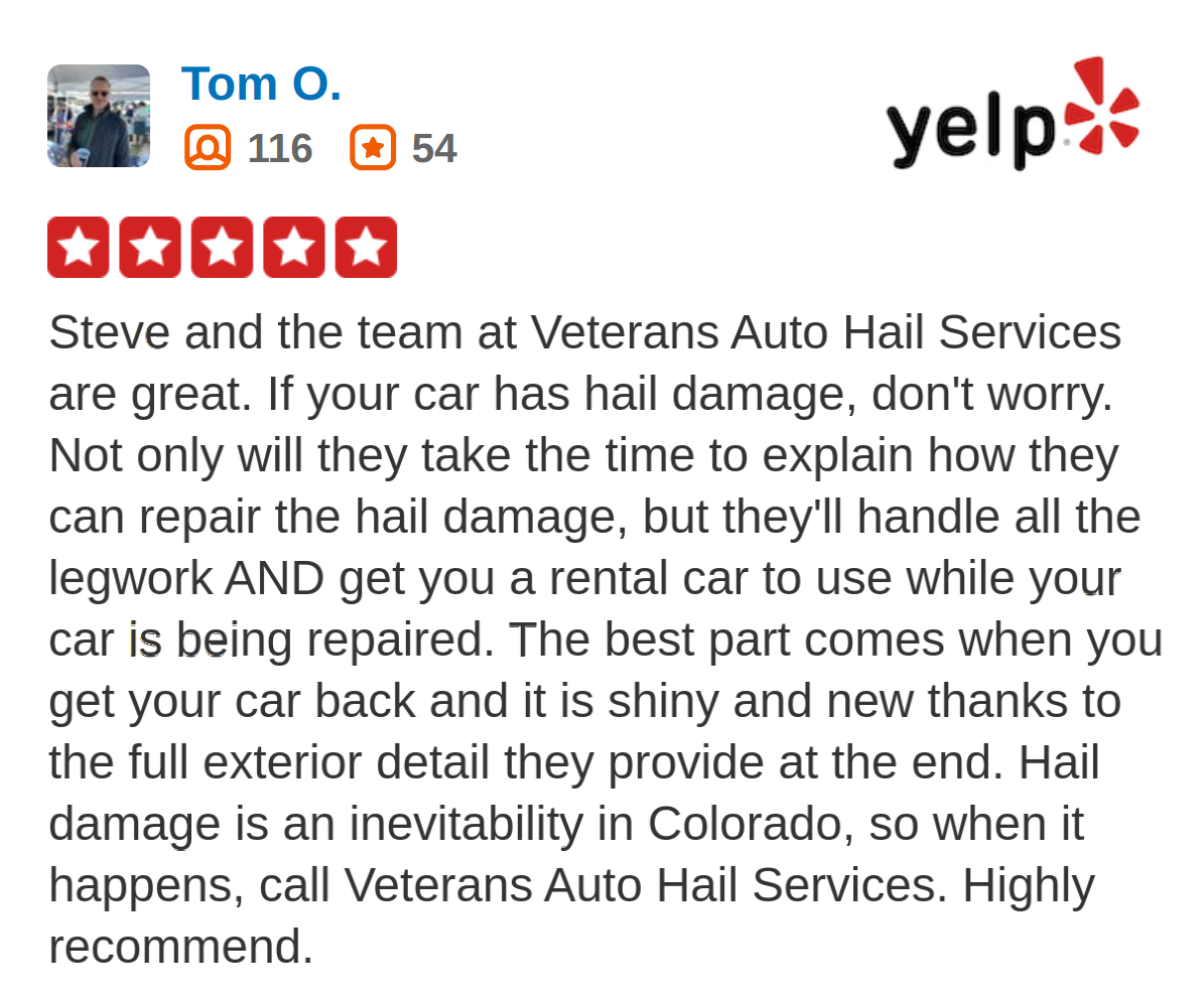 Yelp review for Veterans Auto Hail Services by Tom O., stating highly positive experience with their hail damage repair and rental car assistance.