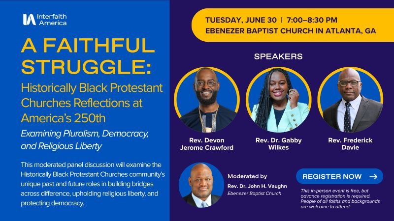 A Faithful Struggle: Historically Black Protestant Churches Reflections at America’s 250th